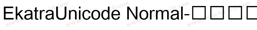 EkatraUnicode Normal字体转换